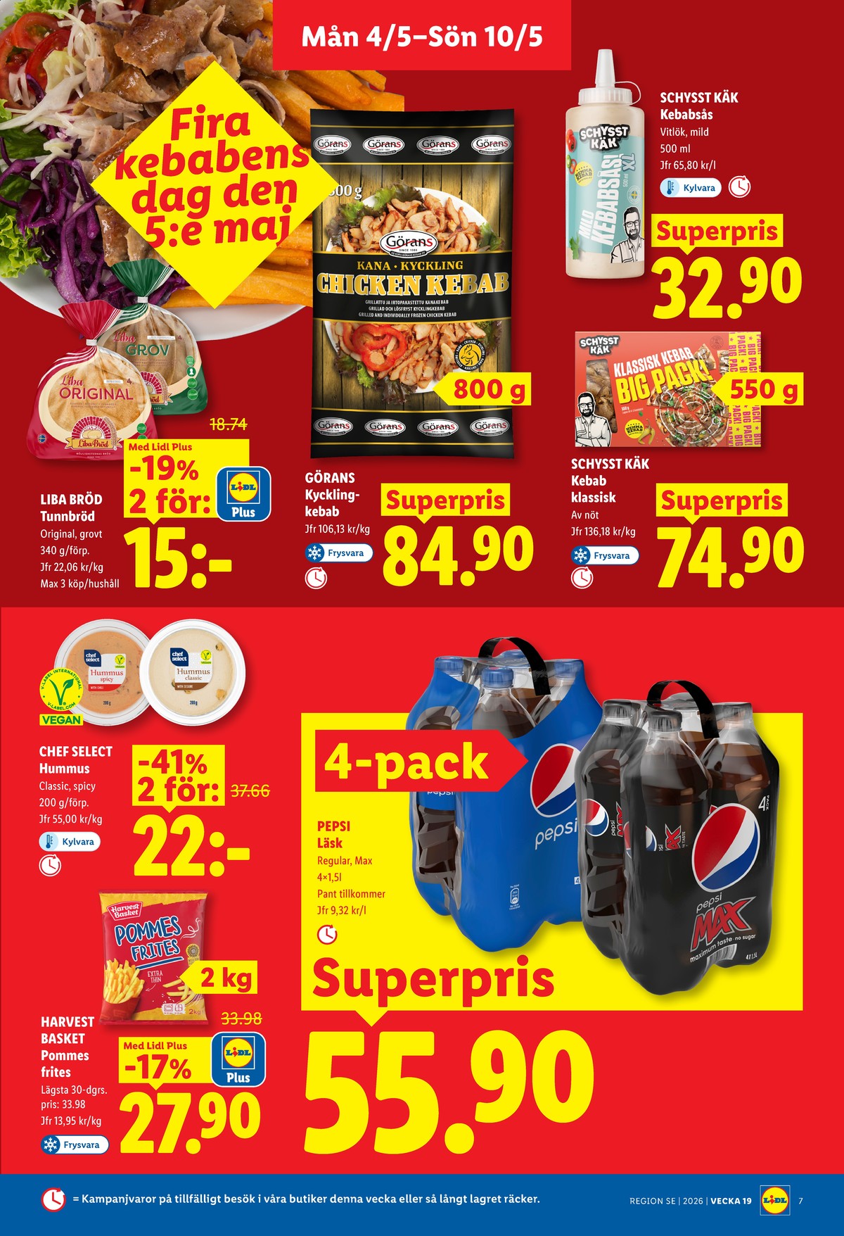 Se Lidl reklamblad för vecka 19 på Kampanjveckan.se. Se bra erbjudanden på många varor, t.ex. pommes frites harvest basket eller kebab schysst käk. Läs reklambladet här! Sida 7

