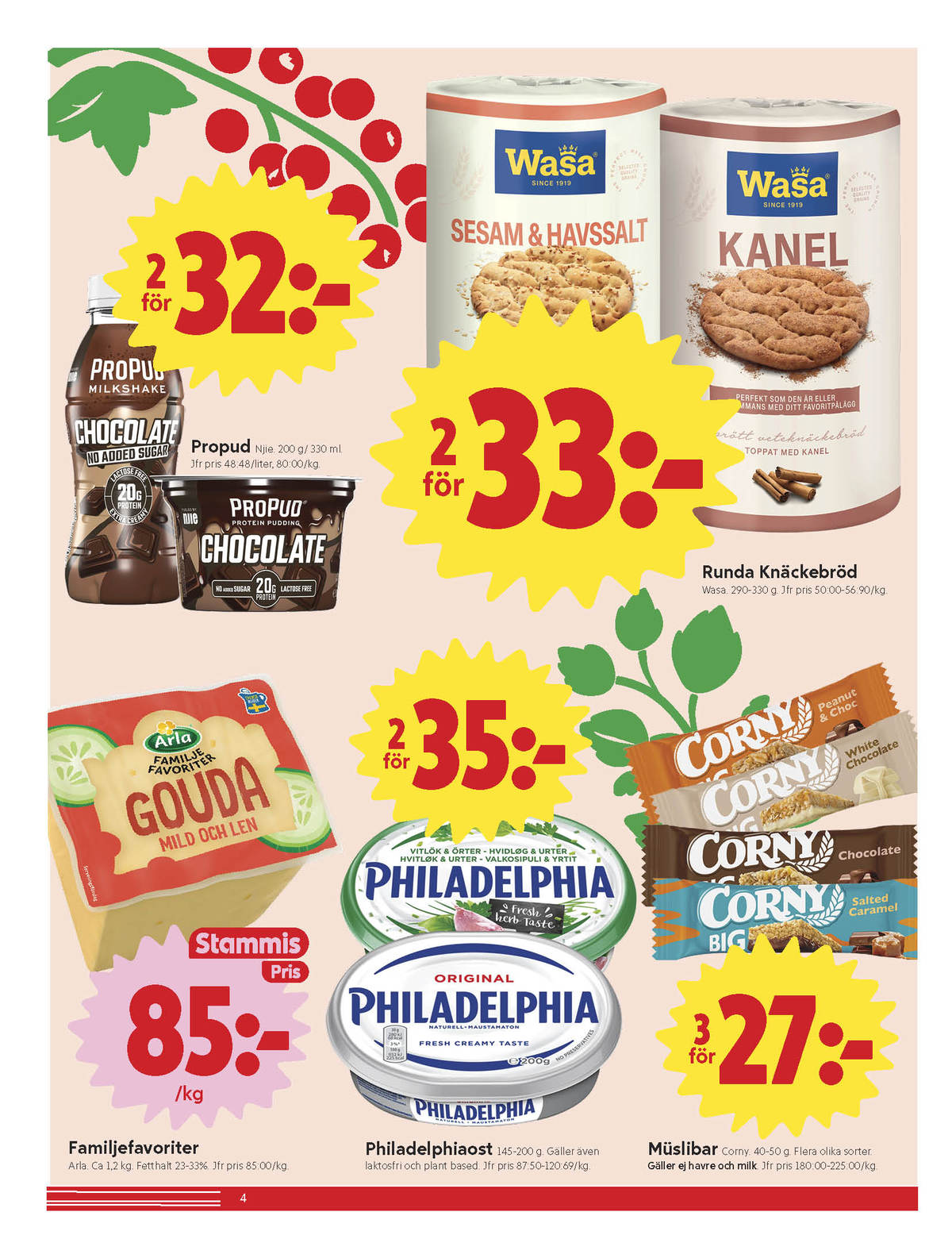 Se ICA Nära reklamblad för vecka 19 på Kampanjveckan.se. Se bra erbjudanden på många varor, t.ex. gouda arla eller bars corny. Läs reklambladet här! Sida 4
