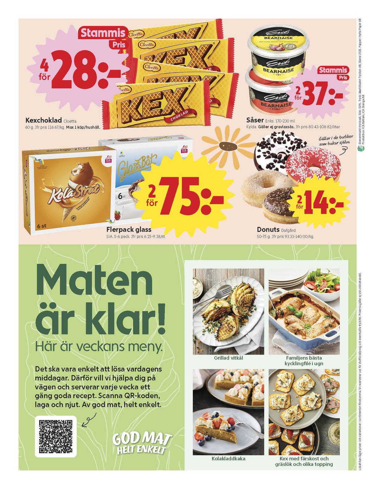 Se ICA Nära reklamblad för vecka 19 på Kampanjveckan.se. Se bra erbjudanden på många varor, t.ex. chokladbar kexchoklad eller glassbåtar sia. Läs reklambladet här! Sida 8
