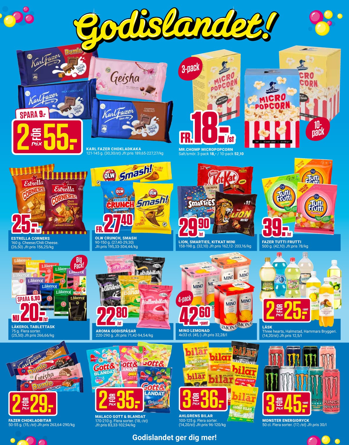 Se ÖoB reklamblad för vecka 19 på Kampanjveckan.se. Se bra erbjudanden på många varor. Läs reklambladet här! Sida 2