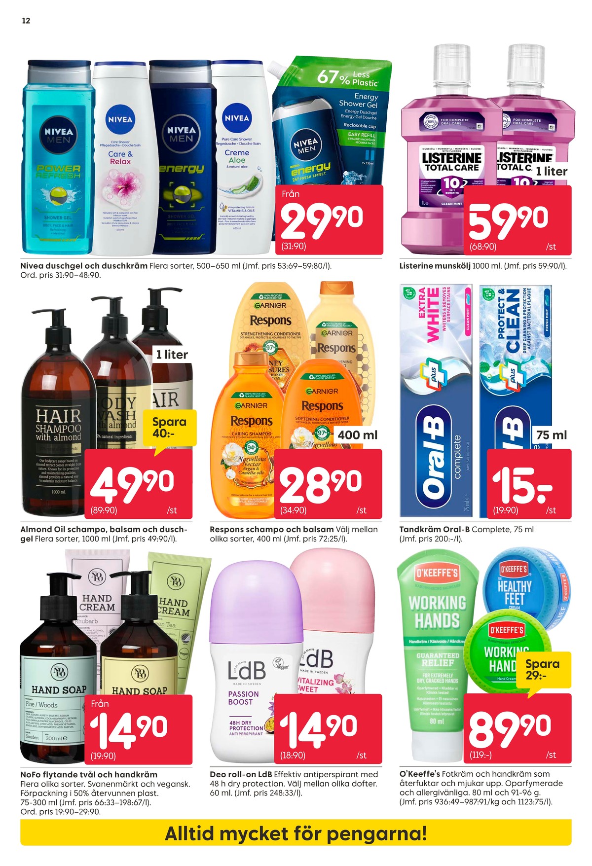 Se Rusta reklamblad för vecka 19 på Kampanjveckan.se. Se bra erbjudanden på många varor. Läs reklambladet här! Sida 12