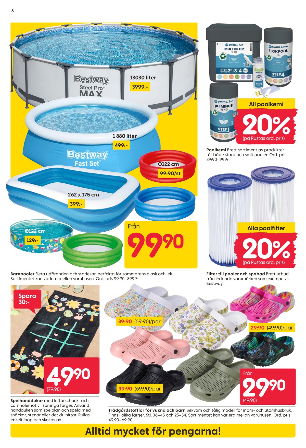 Se Rusta reklamblad för vecka 19 på Kampanjveckan.se. Se bra erbjudanden på många varor. Läs reklambladet här! Sida 8
