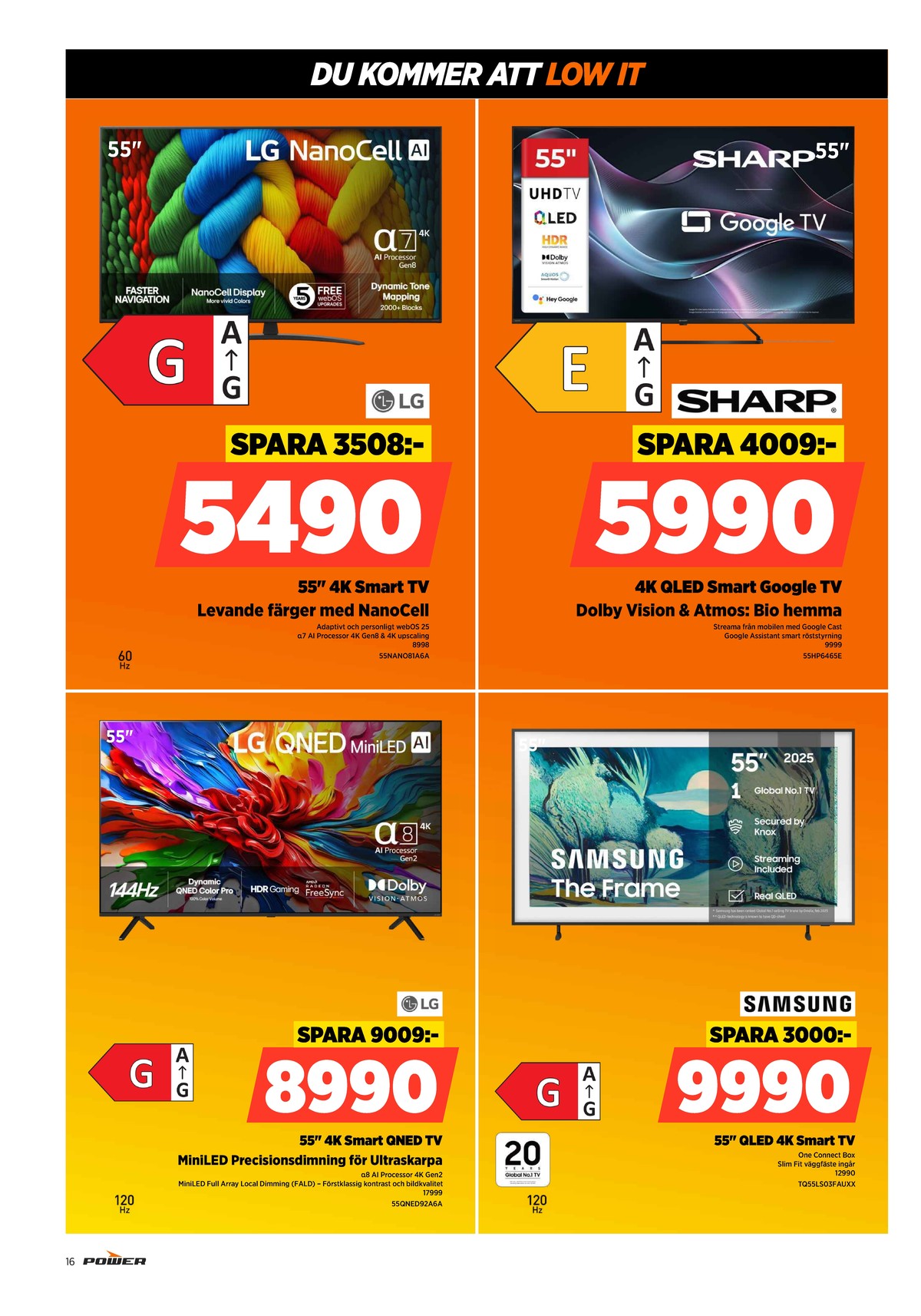 Se Power reklamblad för vecka 19 på Kampanjveckan.se. Se bra erbjudanden på många varor. Läs reklambladet här! Sida 16