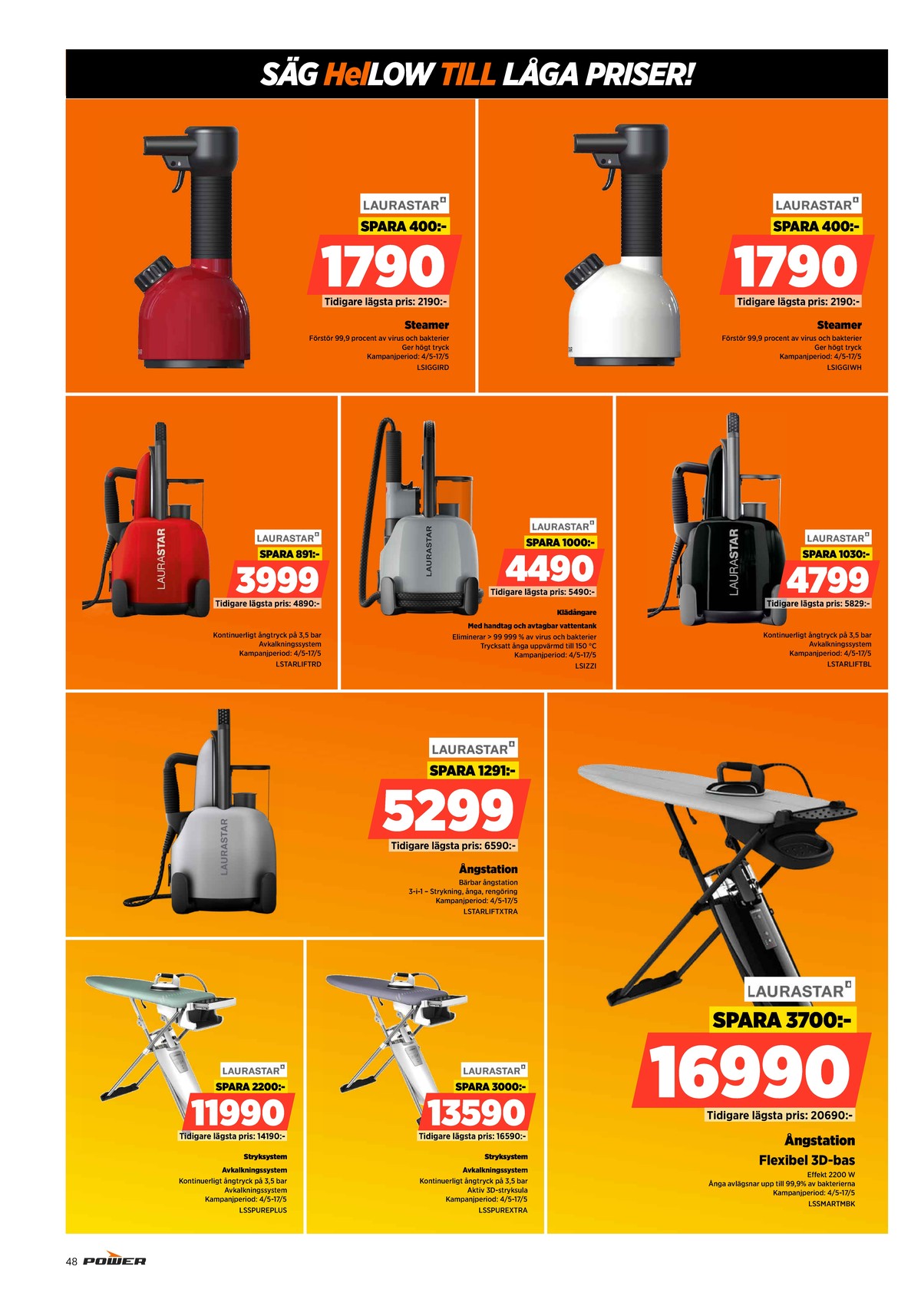 Se Power reklamblad för vecka 19 på Kampanjveckan.se. Se bra erbjudanden på många varor. Läs reklambladet här! Sida 48