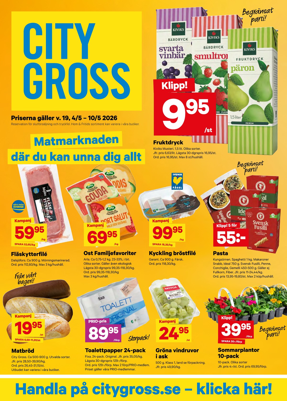 Se City Gross reklamblad för vecka 19 på Kampanjveckan.se. Se bra erbjudanden på många varor. Läs reklambladet här! Sida 1