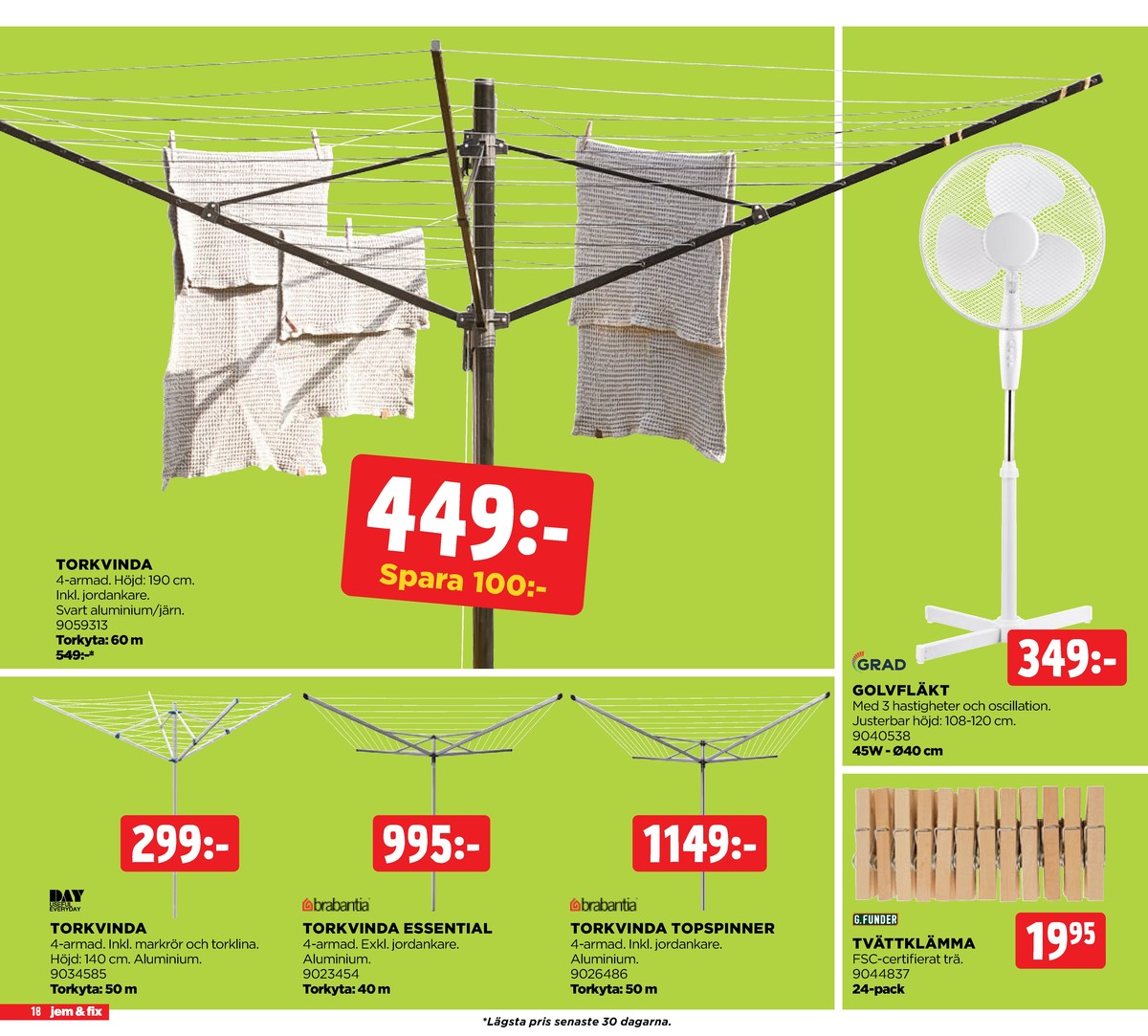 Se Jem & Fix reklamblad för vecka 19 på Kampanjveckan.se. Se bra erbjudanden på många varor. Läs reklambladet här! Sida 18