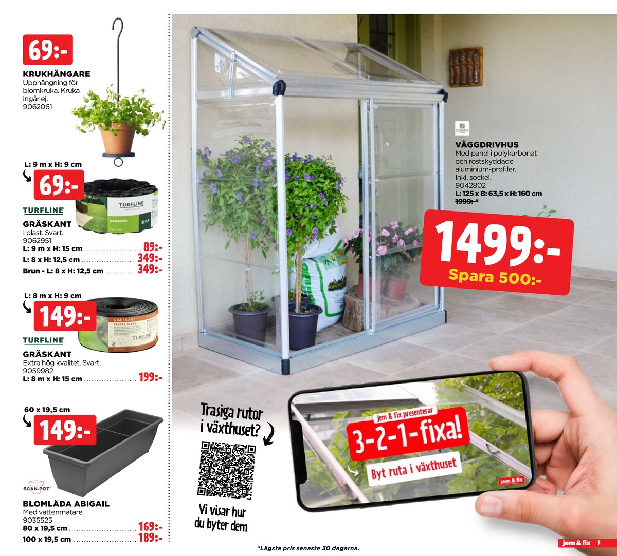 Se Jem & Fix reklamblad för vecka 19 på Kampanjveckan.se. Se bra erbjudanden på många varor. Läs reklambladet här! Sida 7