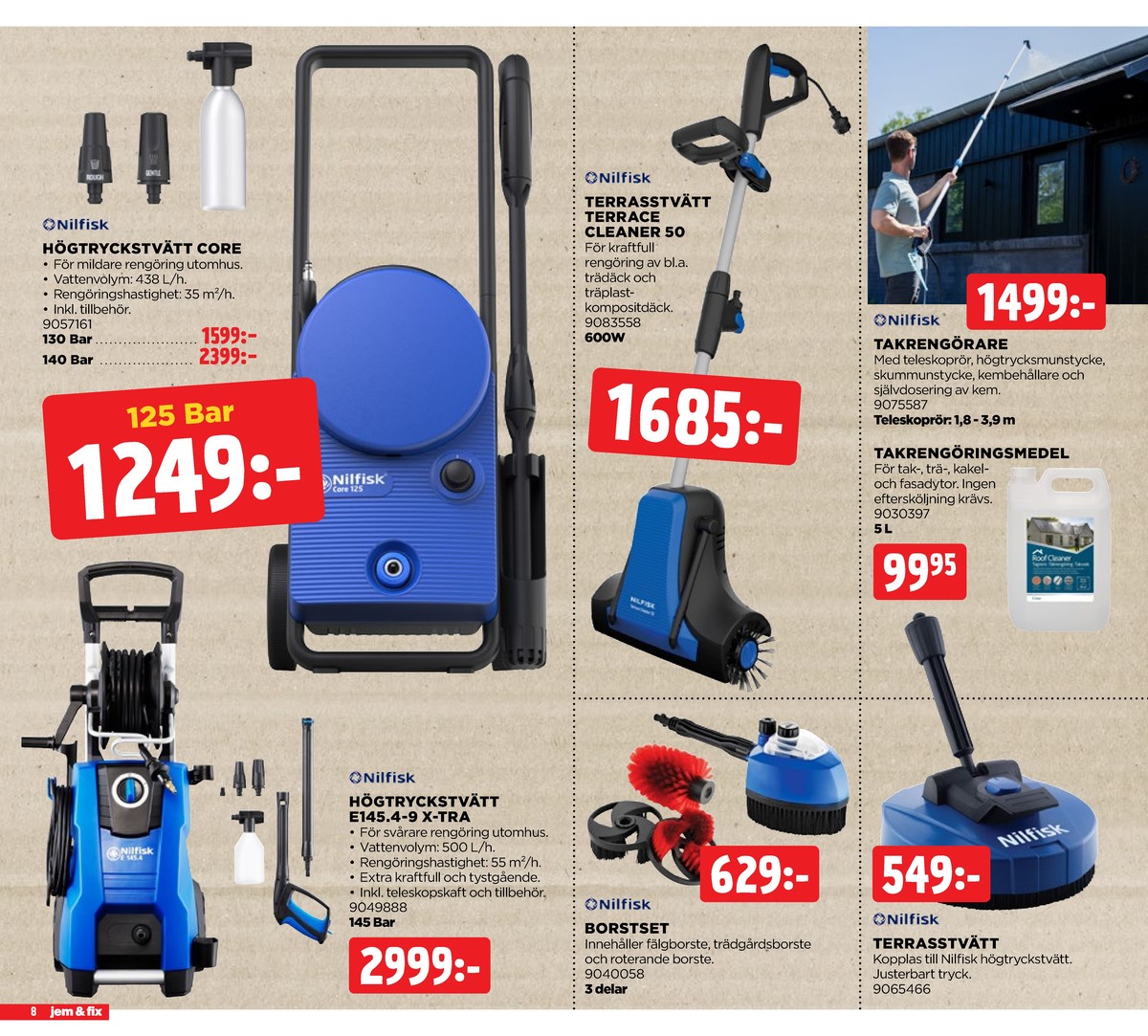 Se Jem & Fix reklamblad för vecka 19 på Kampanjveckan.se. Se bra erbjudanden på många varor. Läs reklambladet här! Sida 8