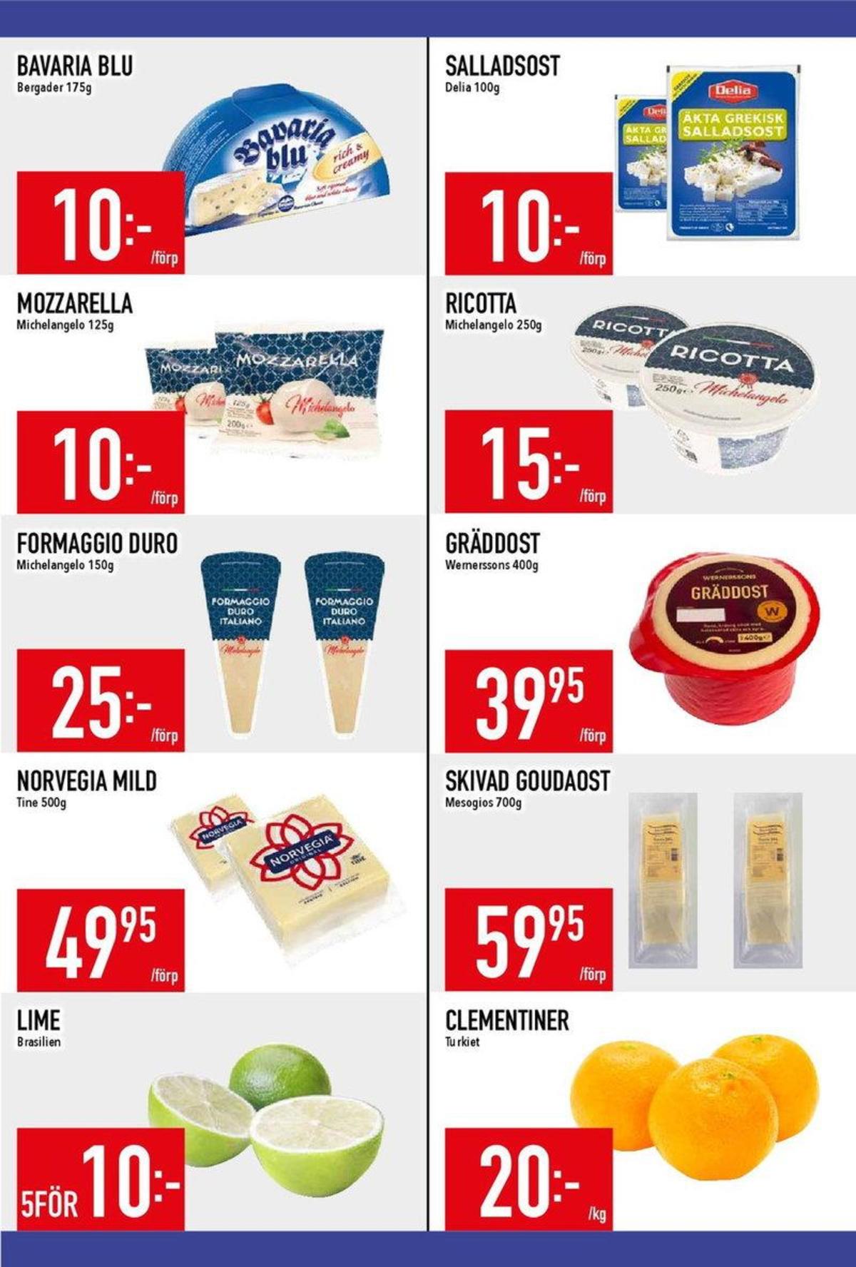 Se MatDax reklamblad för vecka 19 på Kampanjveckan.se. Se bra erbjudanden på många varor, t.ex. lime okänd eller norvegia tine. Läs reklambladet här! Sida 12
