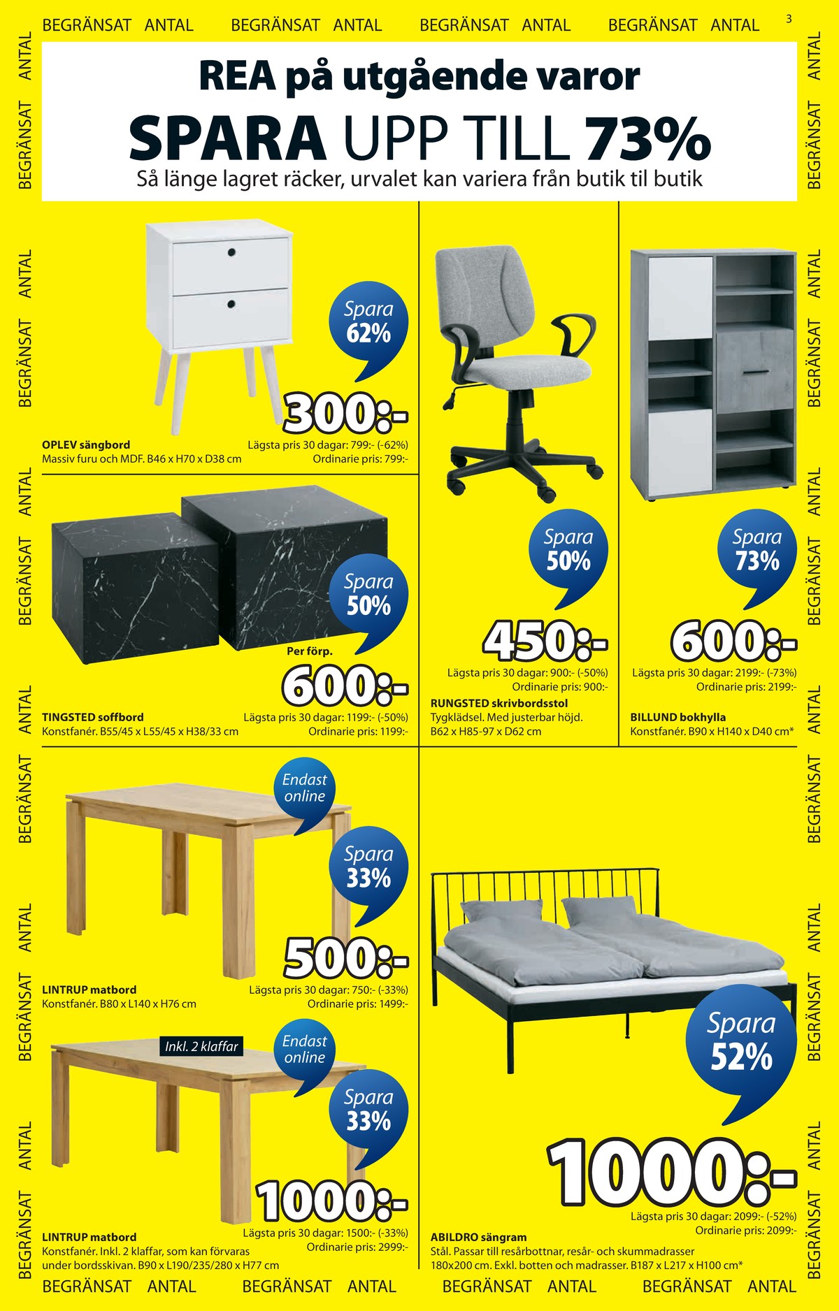 Se Jysk reklamblad för vecka 2 på Kampanjveckan.se. Se bra erbjudanden på många varor. Läs reklambladet här! Sida 4