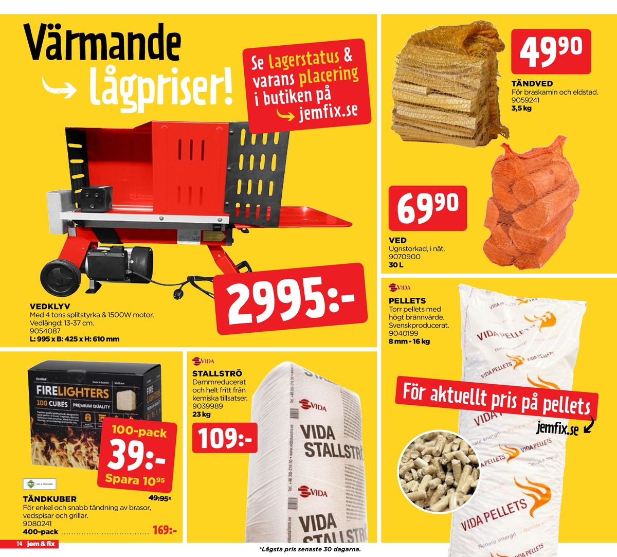 Se Jem & Fix reklamblad för vecka 2 på Kampanjveckan.se. Se bra erbjudanden på många varor. Läs reklambladet här! Sida 14