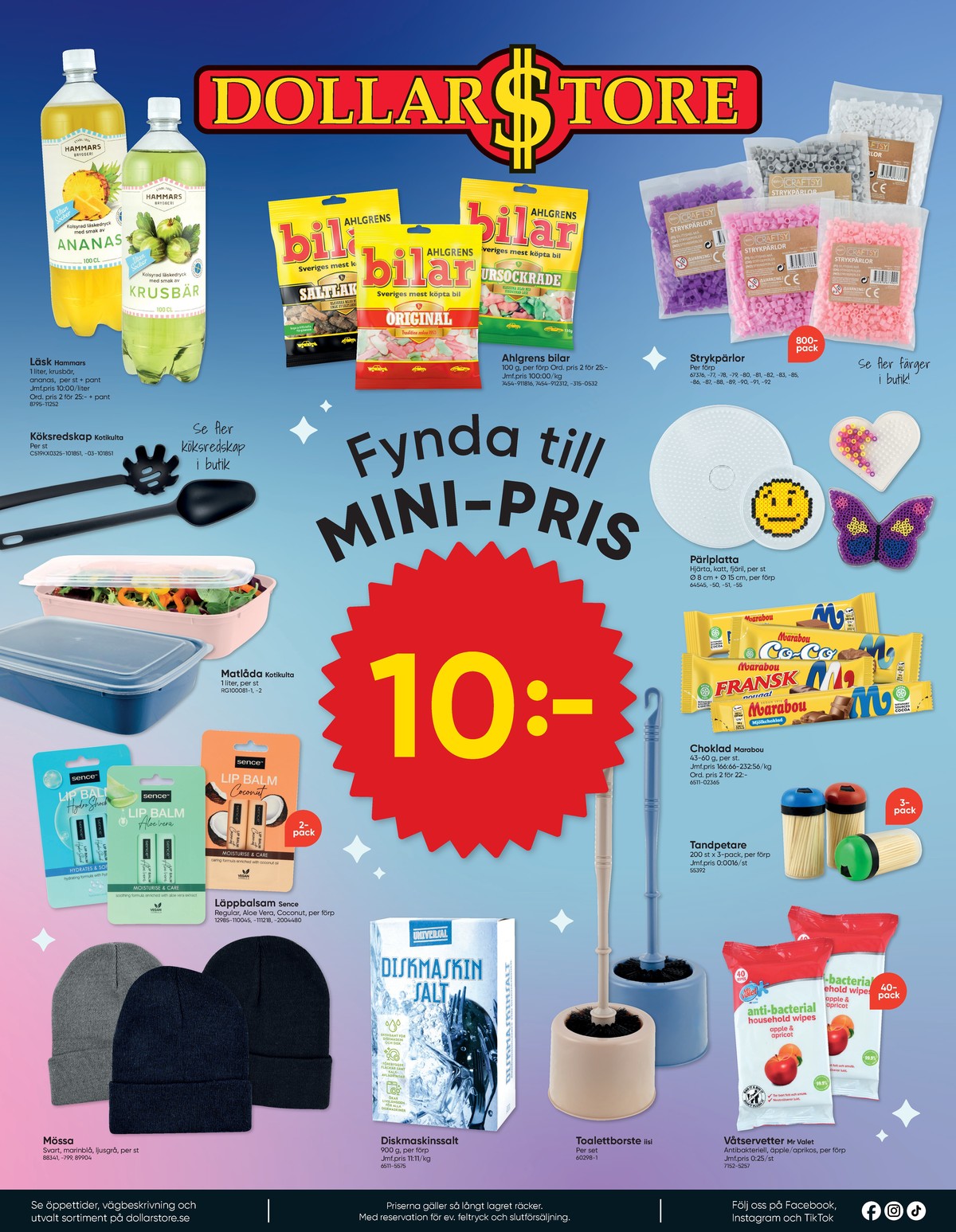 Se Dollarstore reklamblad för vecka 2 på Kampanjveckan.se. Se bra erbjudanden på många varor, t.ex. läskedryck ananas eller läskedryck krusbär. Läs reklambladet här! Sida 8
