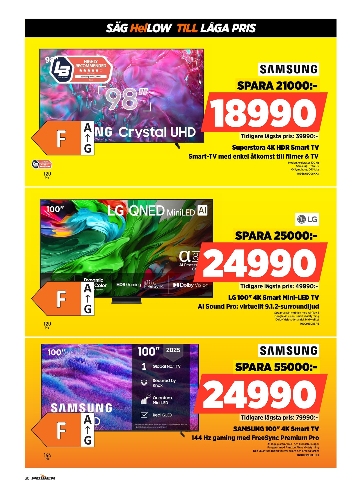 Se Power reklamblad för vecka 2 på Kampanjveckan.se. Se bra erbjudanden på många varor, t.ex. tv samsung eller tv lg. Läs reklambladet här! Sida 30
