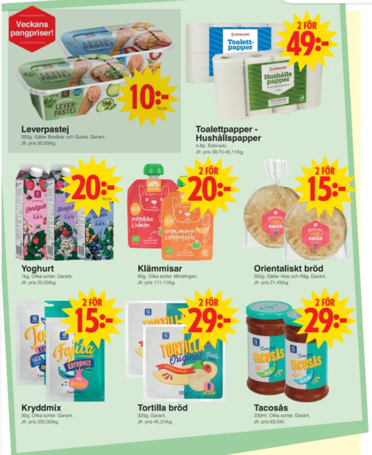 Se Matöppet reklamblad för vecka 2 på Kampanjveckan.se. Se bra erbjudanden på många varor, t.ex. taco kryddmix garant eller tunnbröd vete. Läs reklambladet här! Sida 2
