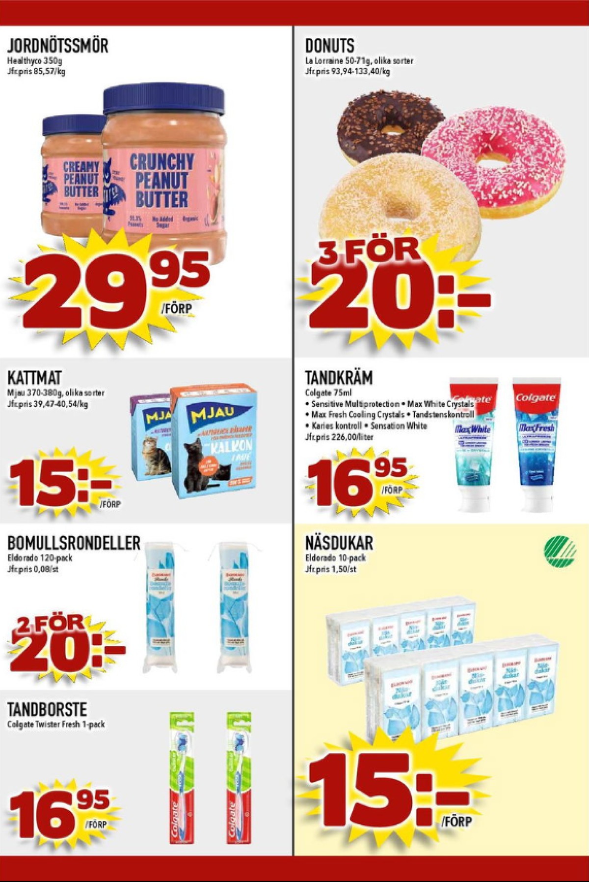 Se MatDax reklamblad för vecka 2 på Kampanjveckan.se. Se bra erbjudanden på många varor, t.ex. tandborste colgate eller näsdukar eldorado. Läs reklambladet här! Sida 21
