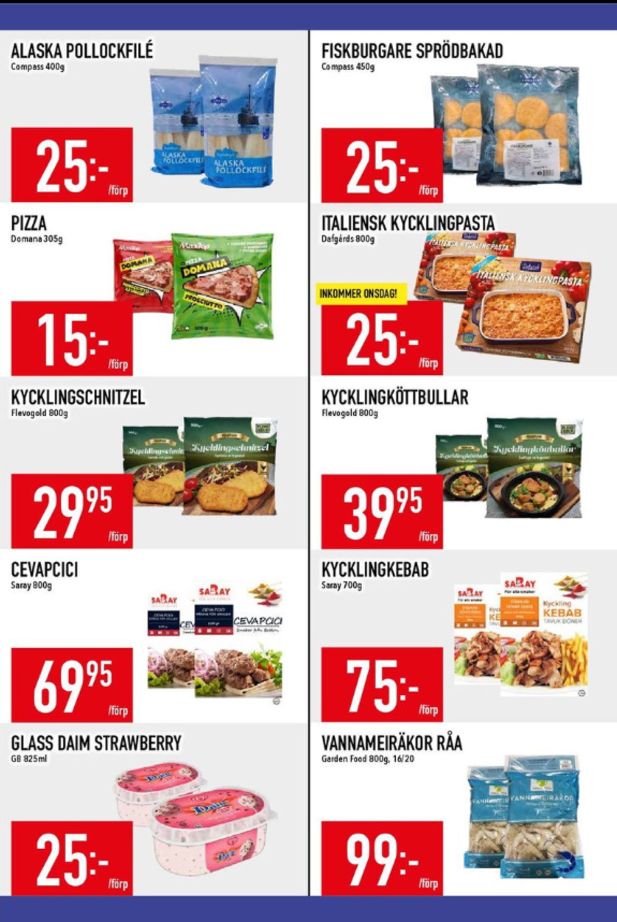 Se MatDax reklamblad för vecka 2 på Kampanjveckan.se. Se bra erbjudanden på många varor, t.ex. pollockfiléer compass eller kycklingkebab saray. Läs reklambladet här! Sida 6
