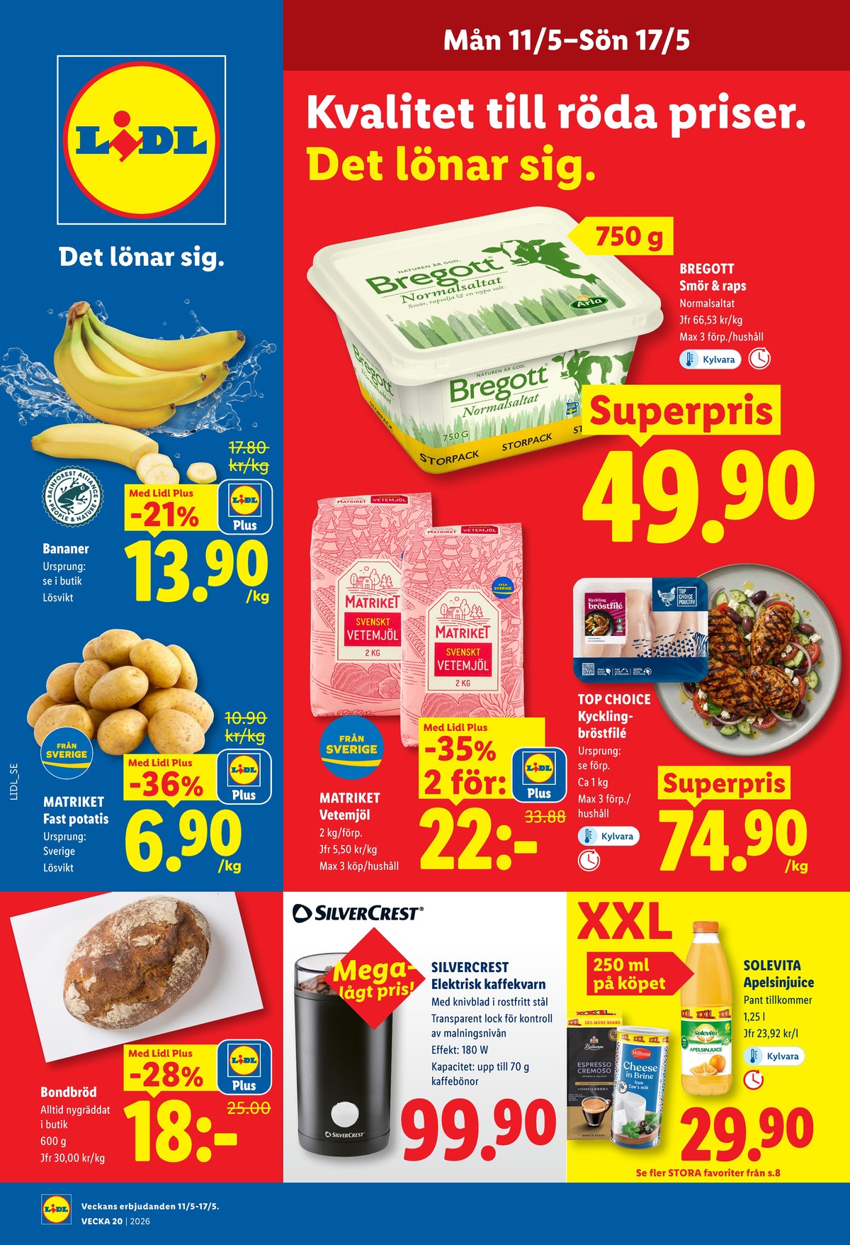 Se Lidl reklamblad för vecka 20 på Kampanjveckan.se. Se bra erbjudanden på många varor, t.ex. butiksbakat matbröd lidl eller kycklingbröstfilé top choise. Läs reklambladet här! Sida 1
