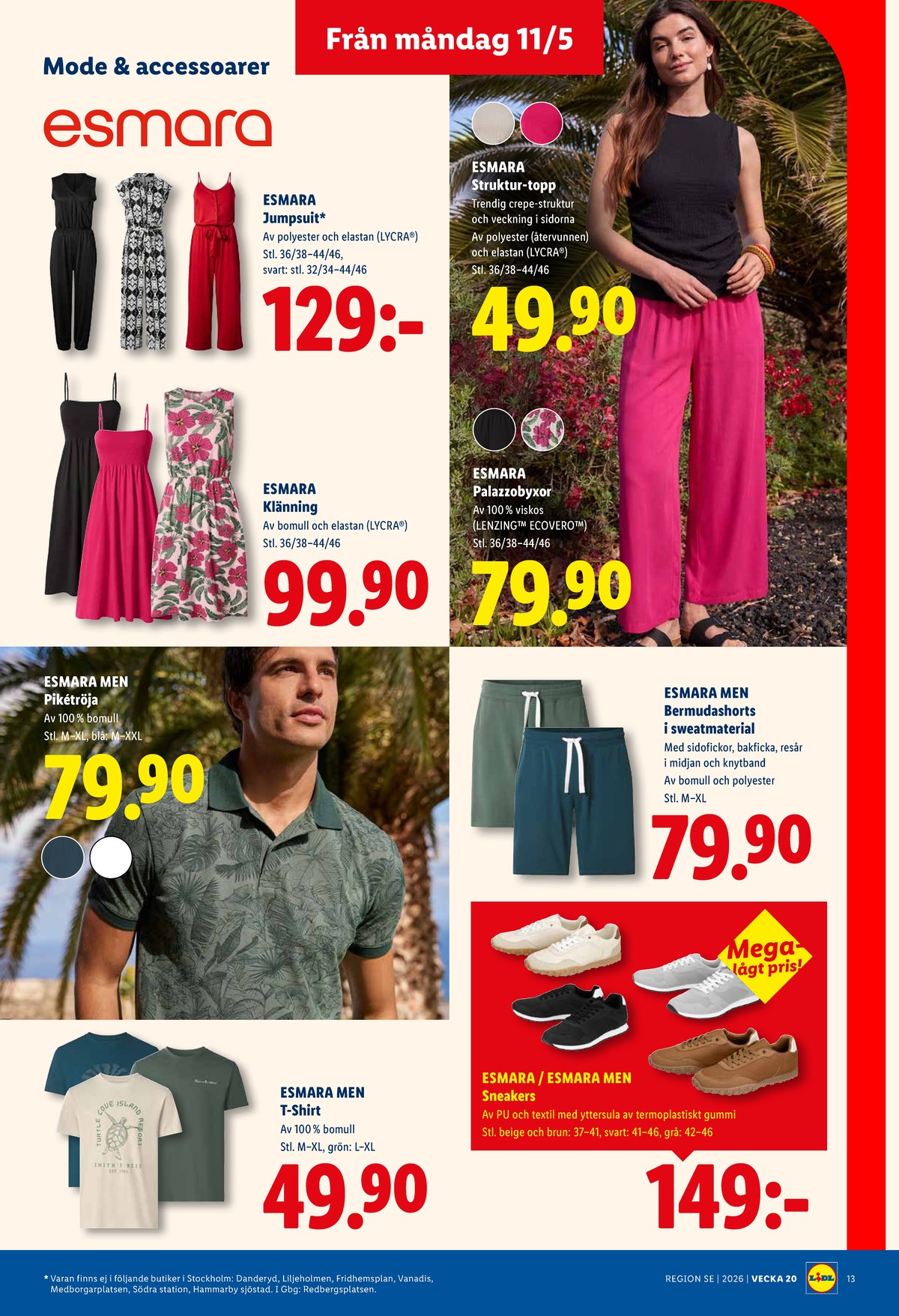 Se Lidl reklamblad för vecka 20 på Kampanjveckan.se. Se bra erbjudanden på många varor, t.ex. herrskor esmara men eller shorts esmara men. Läs reklambladet här! Sida 15
