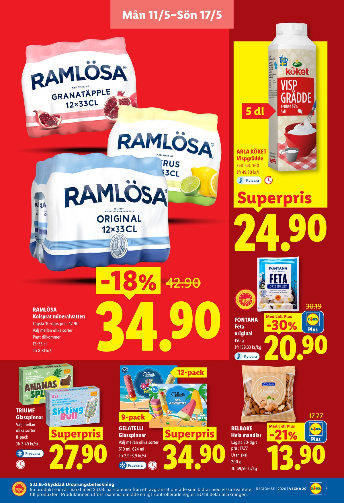 Se Lidl reklamblad för vecka 20 på Kampanjveckan.se. Se bra erbjudanden på många varor, t.ex. getost fontana eller mandlar belbake. Läs reklambladet här! Sida 7
