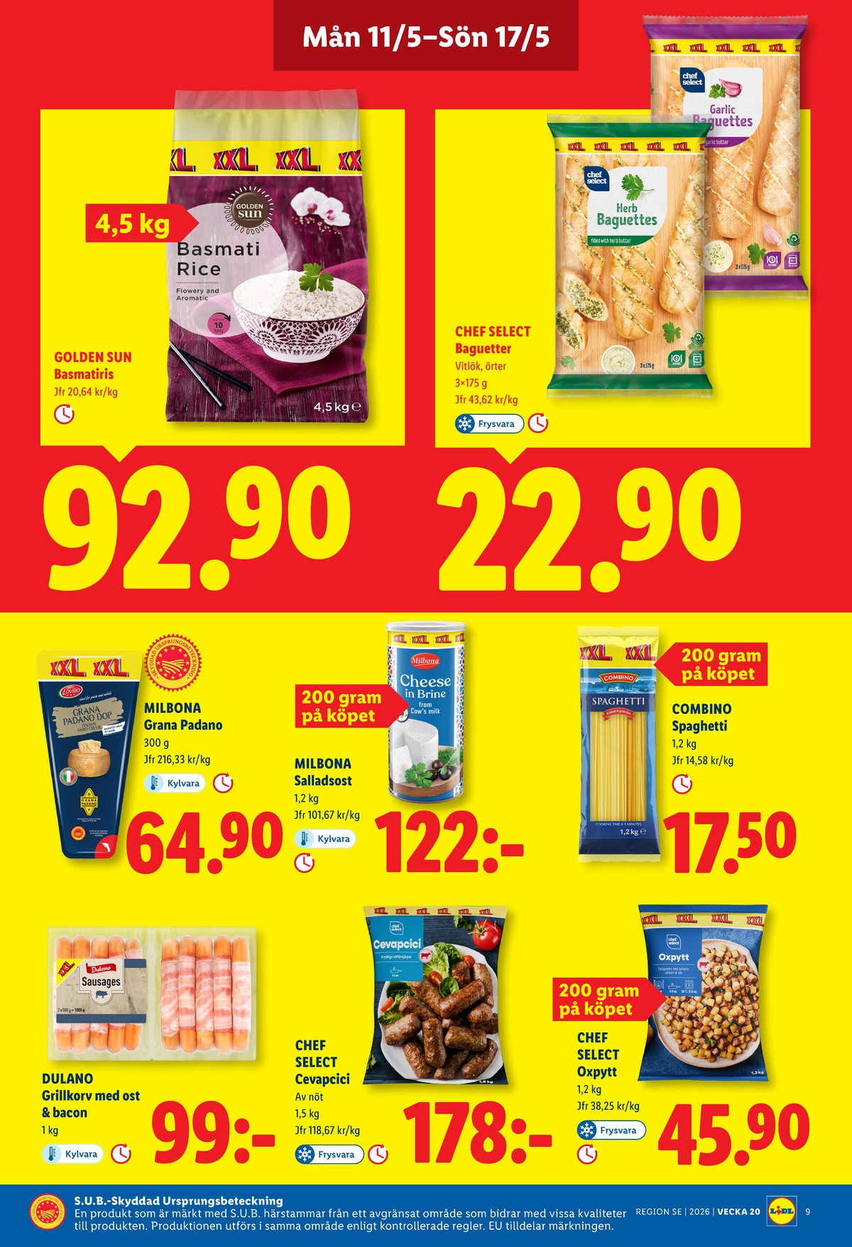 Se Lidl reklamblad för vecka 20 på Kampanjveckan.se. Se bra erbjudanden på många varor, t.ex. ost & bacon grillkorv dulano eller spaghetti combino. Läs reklambladet här! Sida 9
