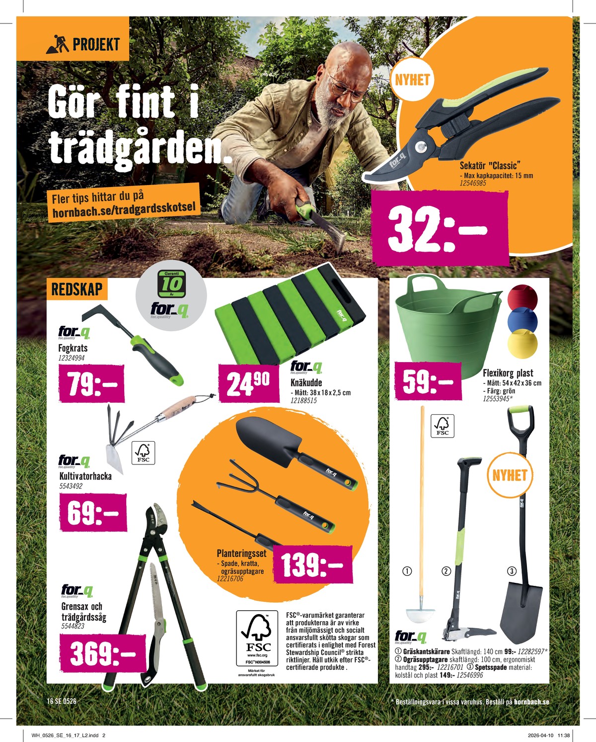 Se Hornbach reklamblad för vecka 20 på Kampanjveckan.se. Se bra erbjudanden på många varor. Läs reklambladet här! Sida 16