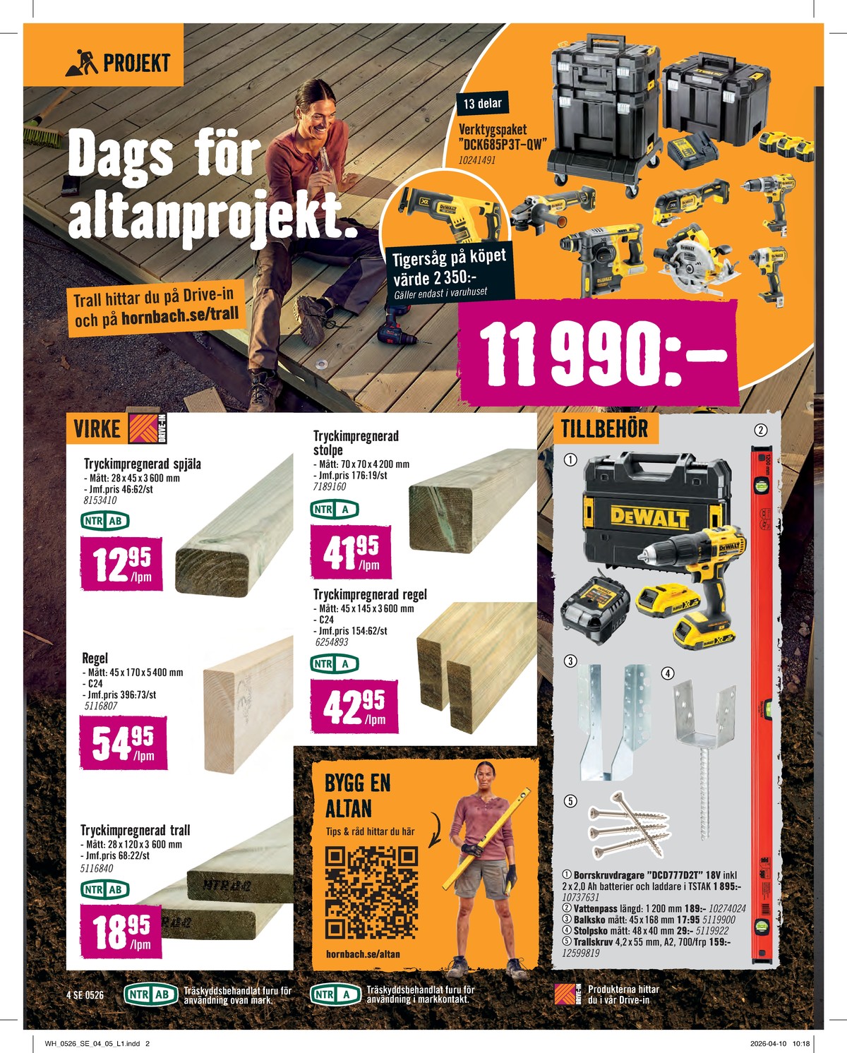 Se Hornbach reklamblad för vecka 20 på Kampanjveckan.se. Se bra erbjudanden på många varor. Läs reklambladet här! Sida 4