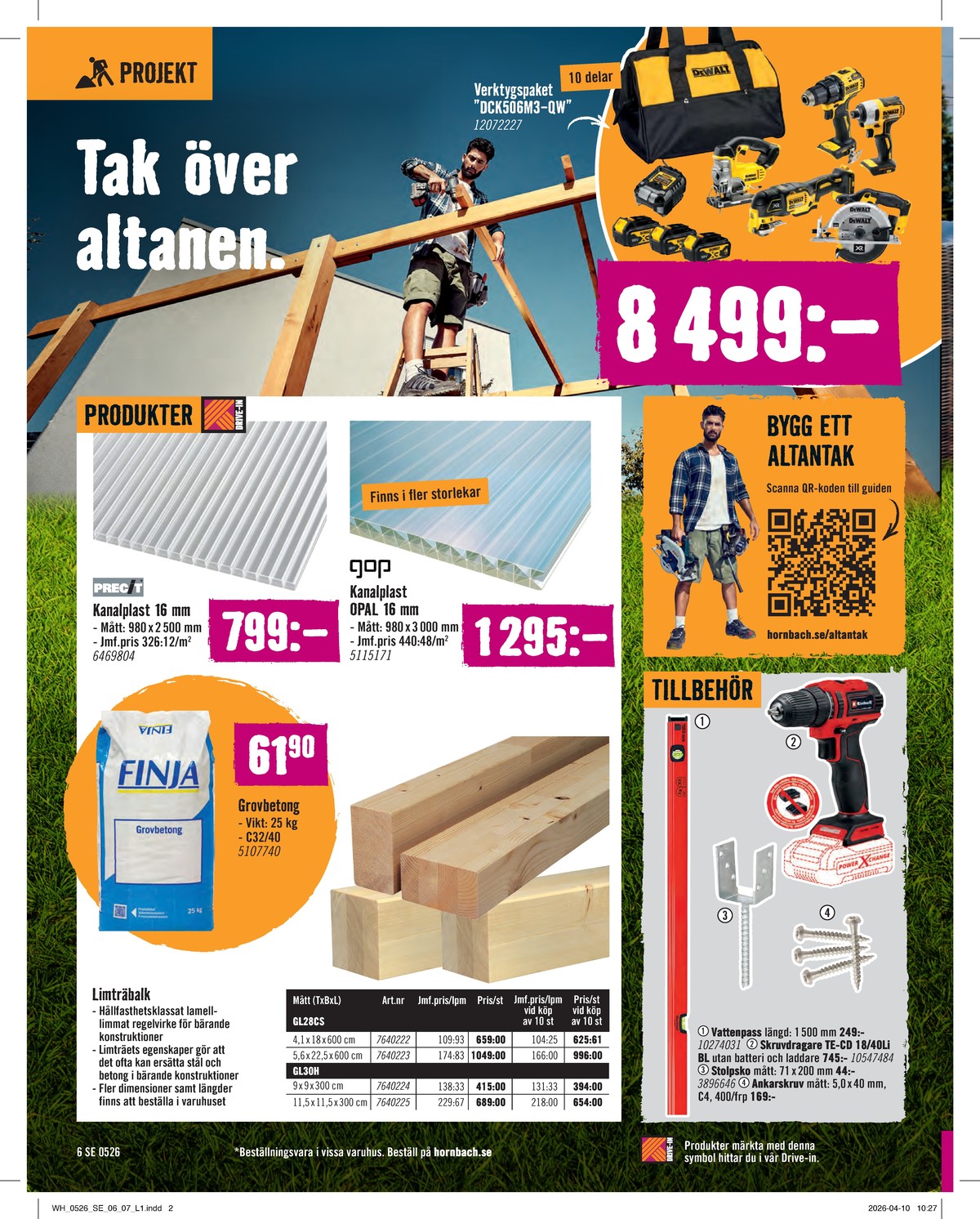 Se Hornbach reklamblad för vecka 20 på Kampanjveckan.se. Se bra erbjudanden på många varor. Läs reklambladet här! Sida 6