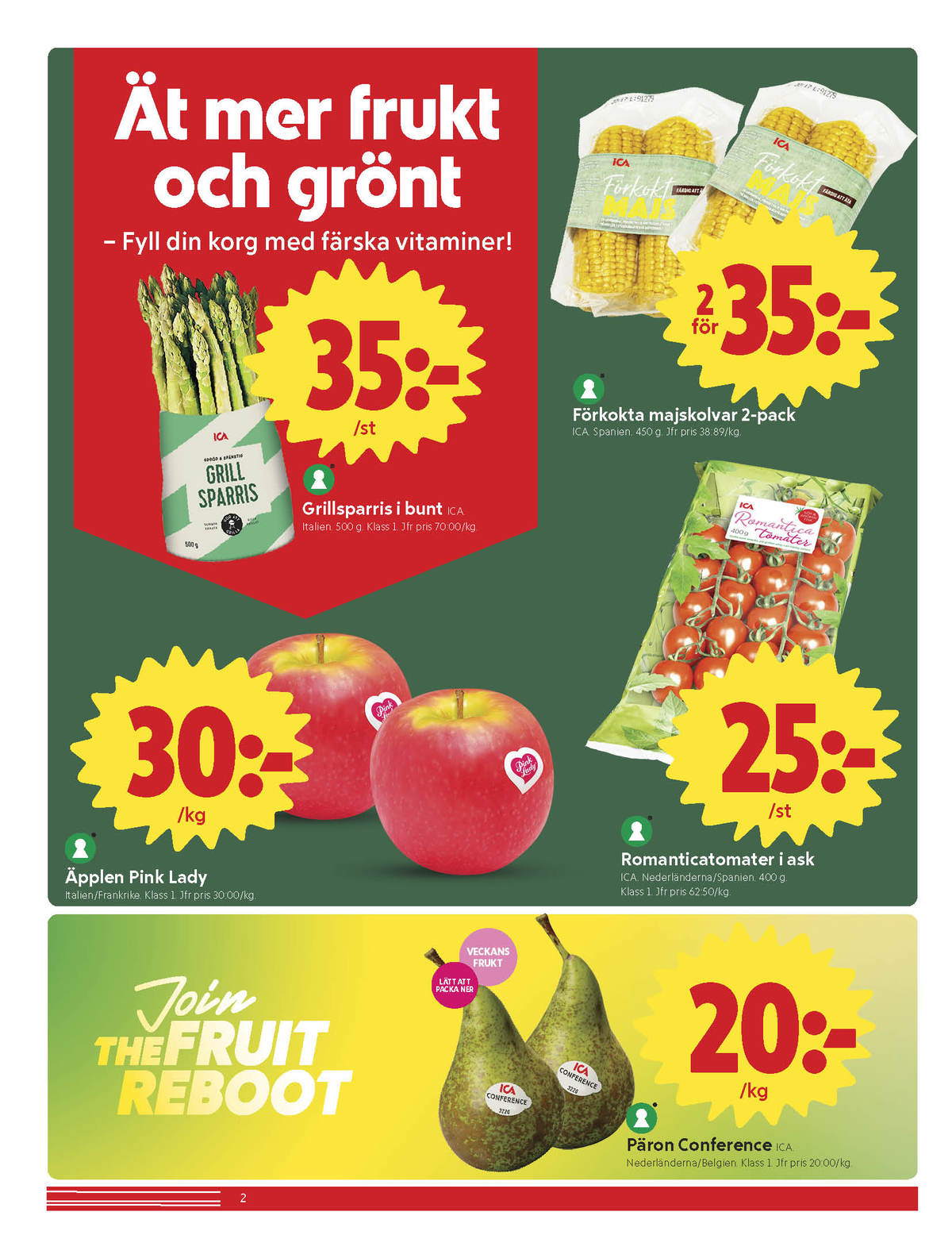 Se ICA Nära reklamblad för vecka 20 på Kampanjveckan.se. Se bra erbjudanden på många varor, t.ex. sparris ica eller Äpplen pink lady. Läs reklambladet här! Sida 2
