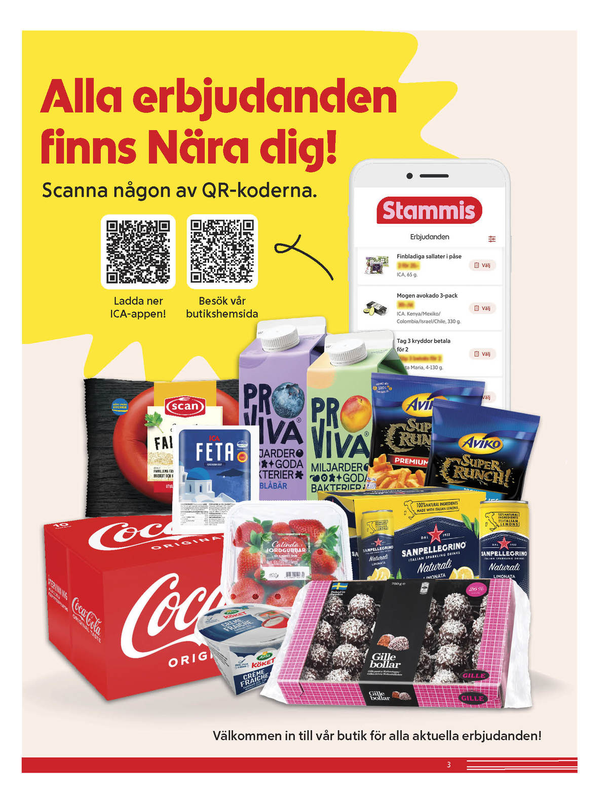 Se ICA Nära reklamblad för vecka 20 på Kampanjveckan.se. Se bra erbjudanden på många varor. Läs reklambladet här! Sida 3