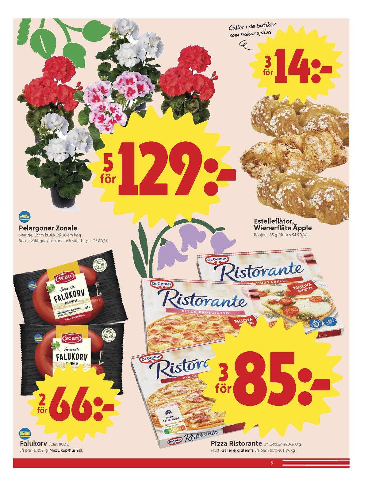 Se ICA Nära reklamblad för vecka 20 på Kampanjveckan.se. Se bra erbjudanden på många varor, t.ex. plantor okänd eller butiksbakat kaffebröd bonjour. Läs reklambladet här! Sida 5
