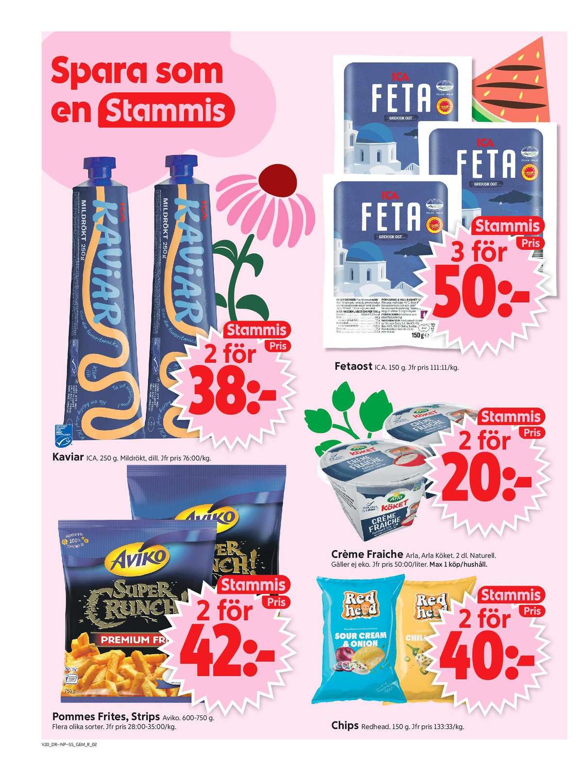 Se ICA Supermarket reklamblad för vecka 20 på Kampanjveckan.se. Se bra erbjudanden på många varor, t.ex. kaviar ica basic eller fetaost zeta. Läs reklambladet här! Sida 2
