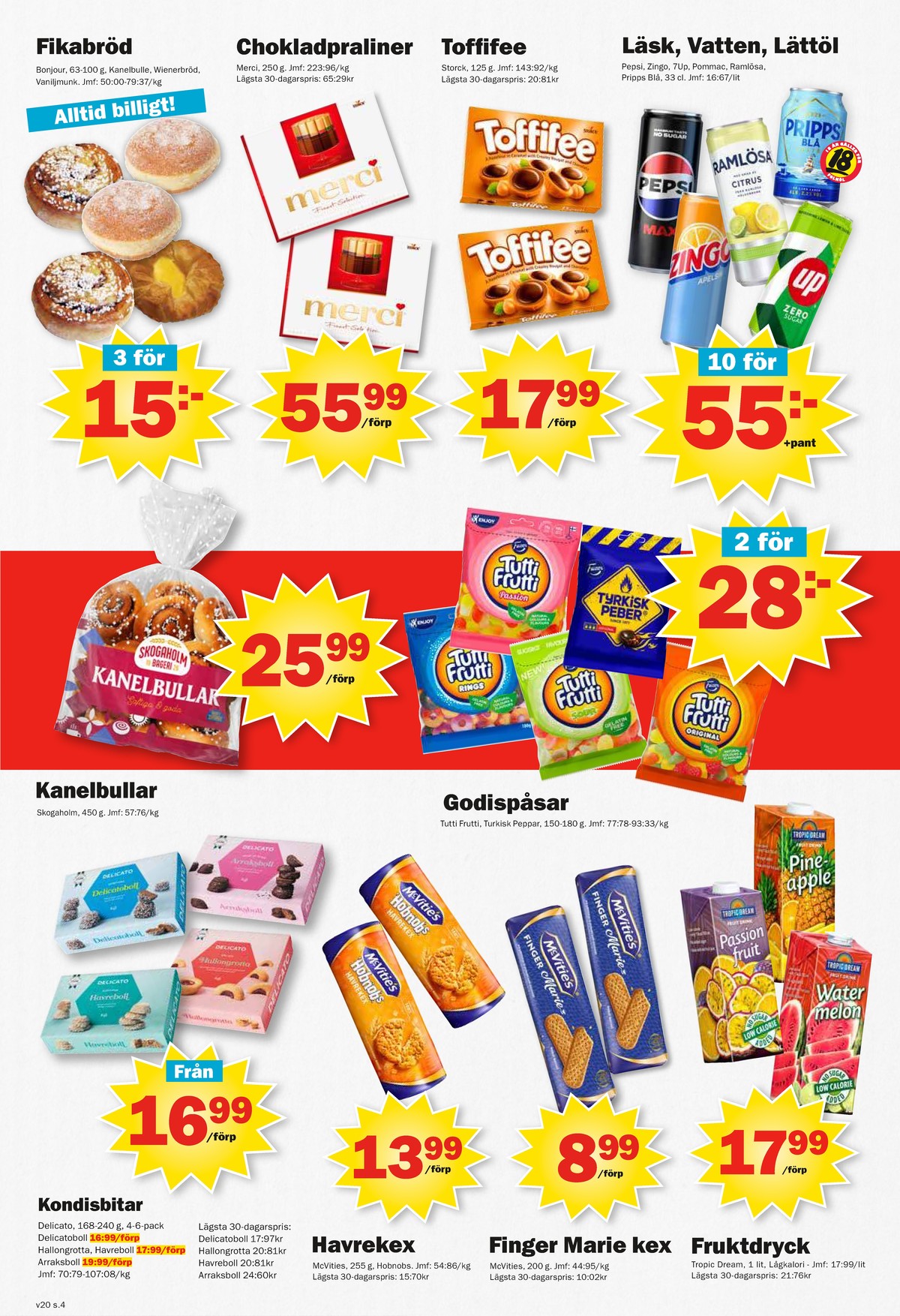 Se Pekås reklamblad för vecka 20 på Kampanjveckan.se. Se bra erbjudanden på många varor, t.ex. kex mcvities finger marie eller andra varor. Läs reklambladet här! Sida 4