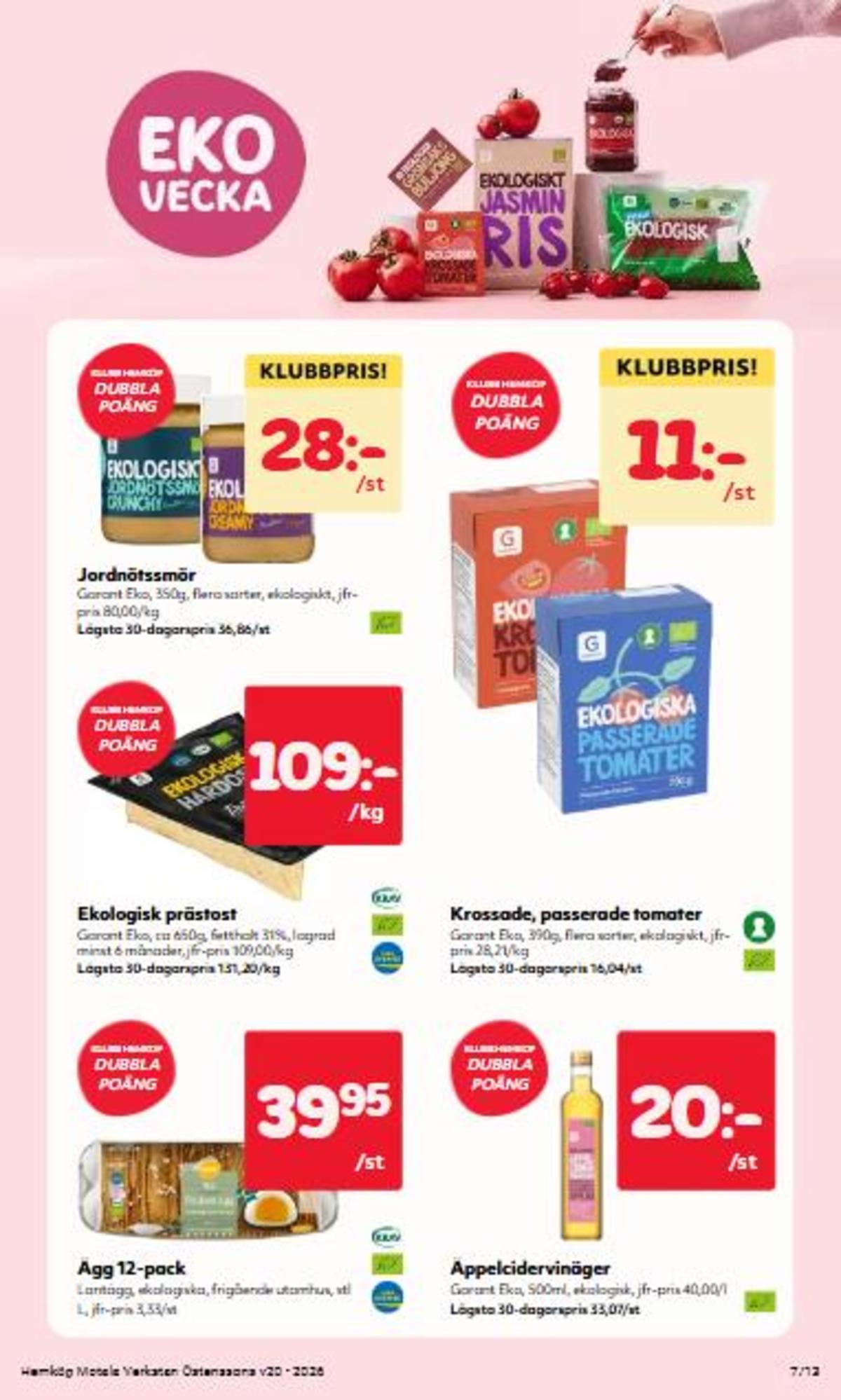 Se Hemköp reklamblad för vecka 20 på Kampanjveckan.se. Se bra erbjudanden på många varor. Läs reklambladet här! Sida 7