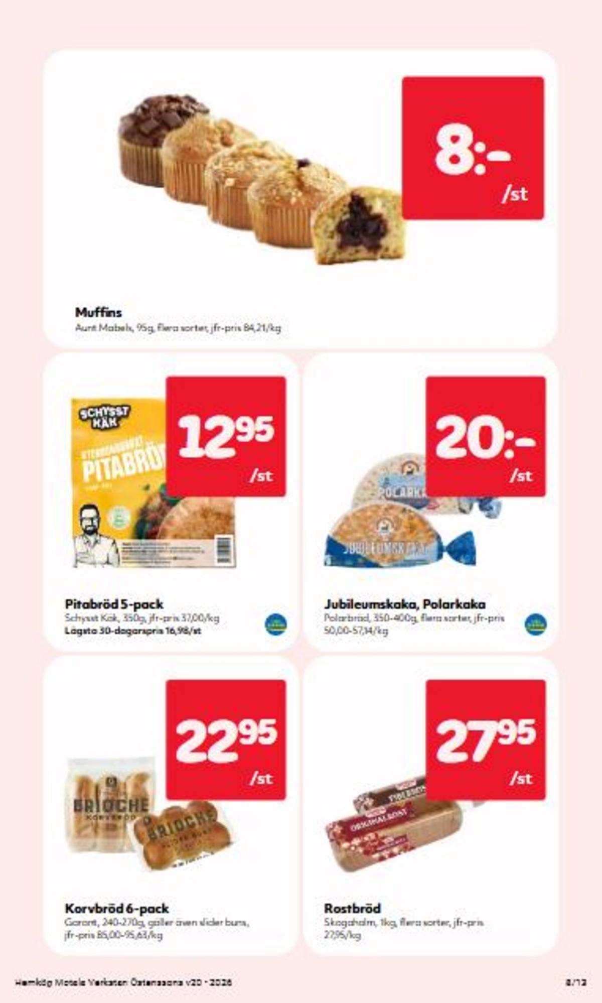 Se Hemköp reklamblad för vecka 20 på Kampanjveckan.se. Se bra erbjudanden på många varor. Läs reklambladet här! Sida 8
