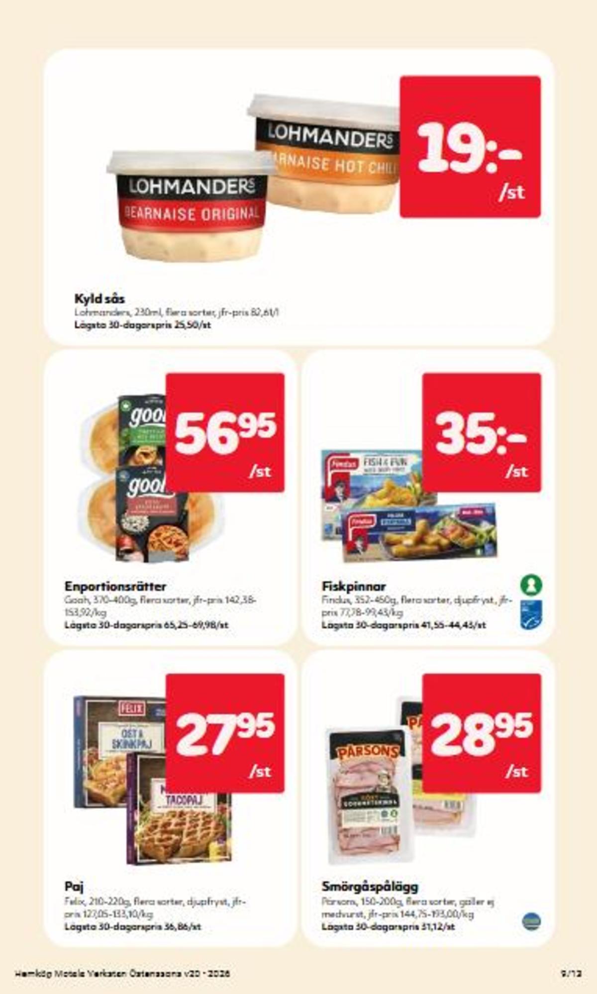 Se Hemköp reklamblad för vecka 20 på Kampanjveckan.se. Se bra erbjudanden på många varor. Läs reklambladet här! Sida 9