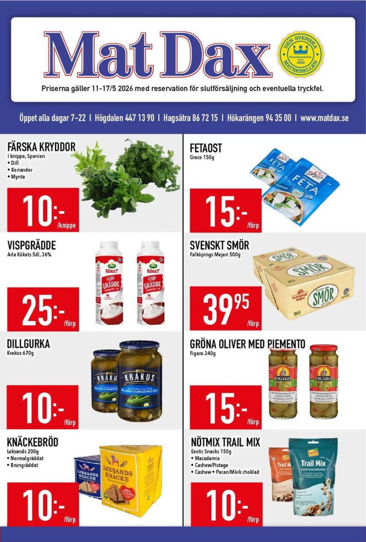 Se MatDax reklamblad för vecka 20 på Kampanjveckan.se. Se bra erbjudanden på många varor. Läs reklambladet här! Sida 1