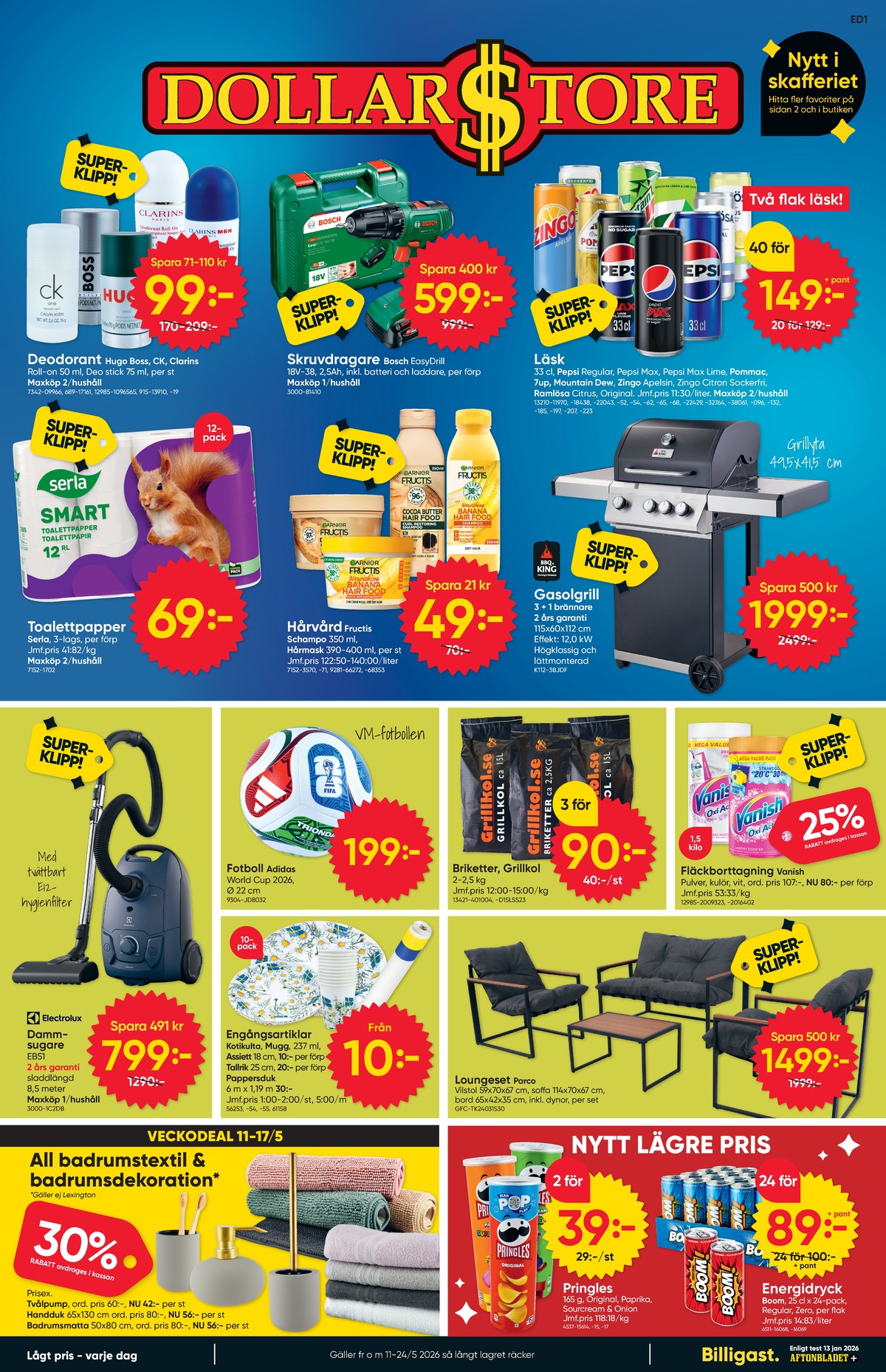 Se Dollarstore reklamblad för vecka 20 på Kampanjveckan.se. Se bra erbjudanden på många varor, t.ex. borr- och skruvdragere grön eller fotboll adidas. Läs reklambladet här! Sida 1
