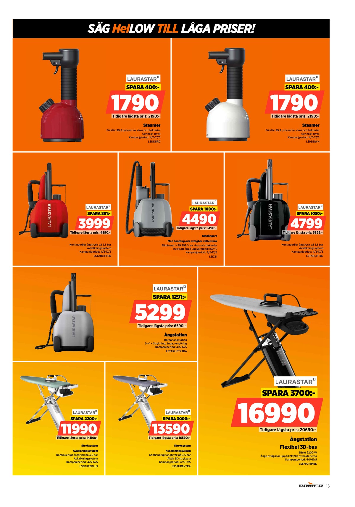 Se Power reklamblad för vecka 20 på Kampanjveckan.se. Se bra erbjudanden på många varor. Läs reklambladet här! Sida 15
