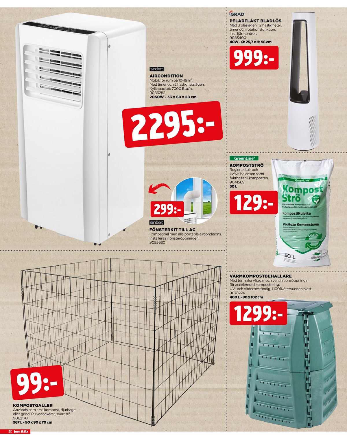 Se Jem & Fix reklamblad för vecka 20 på Kampanjveckan.se. Se bra erbjudanden på många varor. Läs reklambladet här! Sida 22