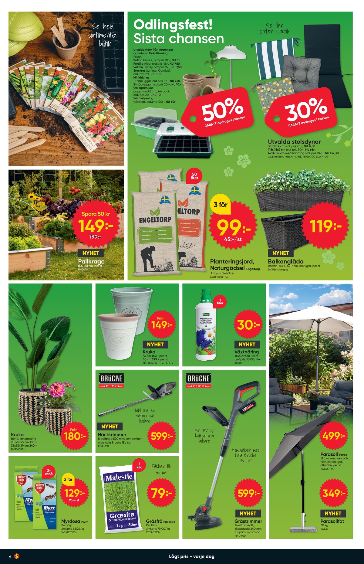 Se Dollarstore reklamblad för vecka 21 på Kampanjveckan.se. Se bra erbjudanden på många varor. Läs reklambladet här! Sida 6