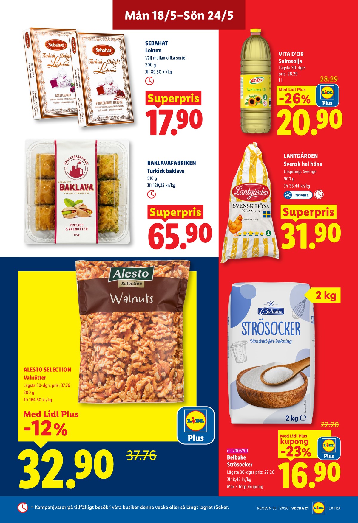 Se Lidl reklamblad för vecka 21 på Kampanjveckan.se. Se bra erbjudanden på många varor, t.ex. baklava baklavafabriken eller strösocker belbake. Läs reklambladet här! Sida 14
