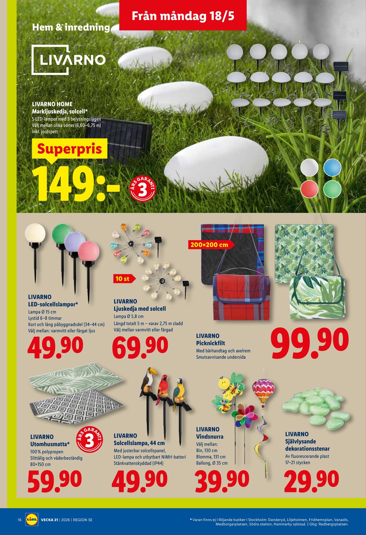 Se Lidl reklamblad för vecka 21 på Kampanjveckan.se. Se bra erbjudanden på många varor, t.ex. mattor livarno eller vindspel livarno. Läs reklambladet här! Sida 19
