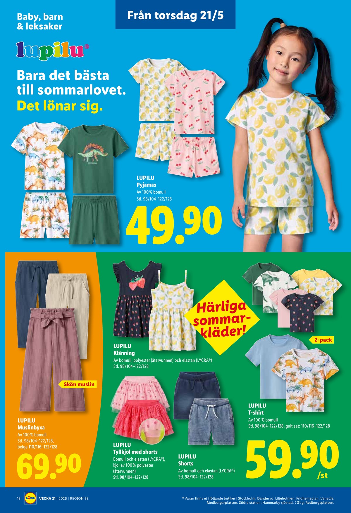 Se Lidl reklamblad för vecka 21 på Kampanjveckan.se. Se bra erbjudanden på många varor, t.ex. pyjamas lupilu eller klänning lupilu. Läs reklambladet här! Sida 21
