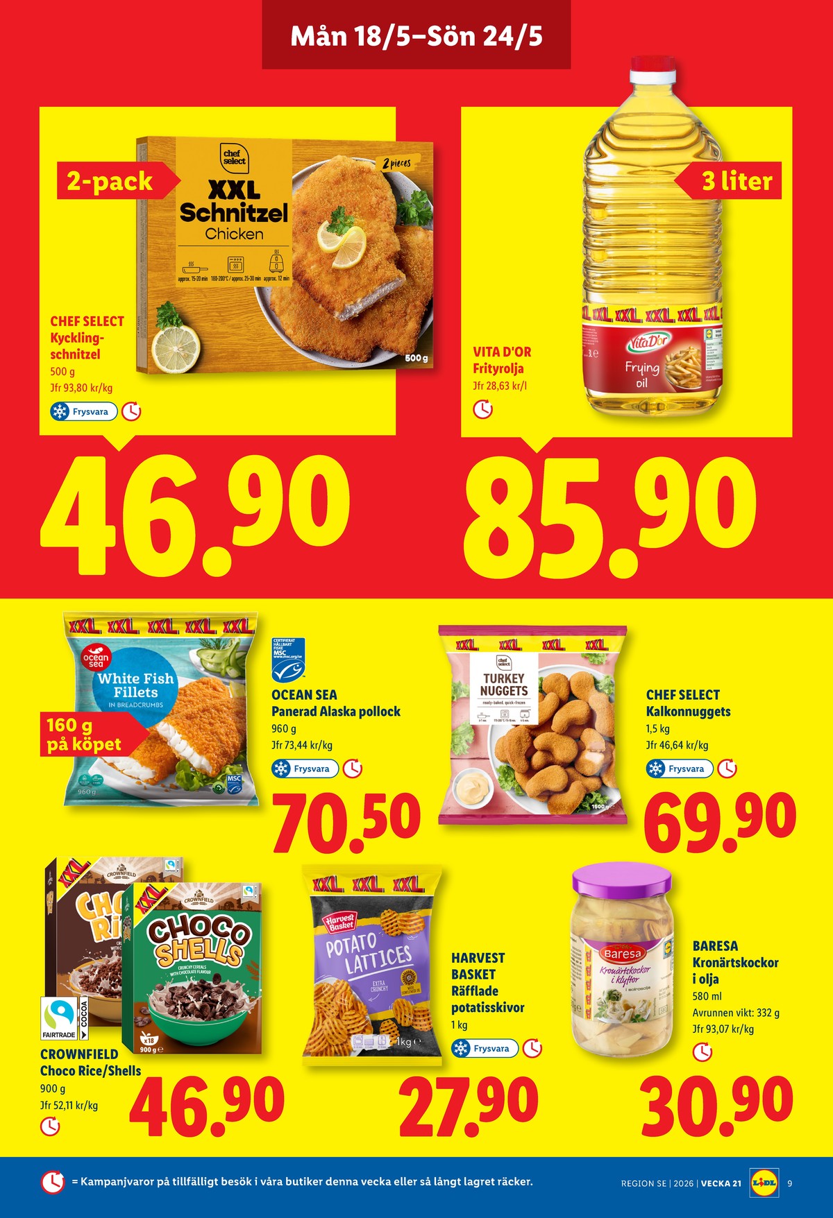Se Lidl reklamblad för vecka 21 på Kampanjveckan.se. Se bra erbjudanden på många varor, t.ex. frukostprodukt choco shells eller kronärtskockhjärta baresa. Läs reklambladet här! Sida 9
