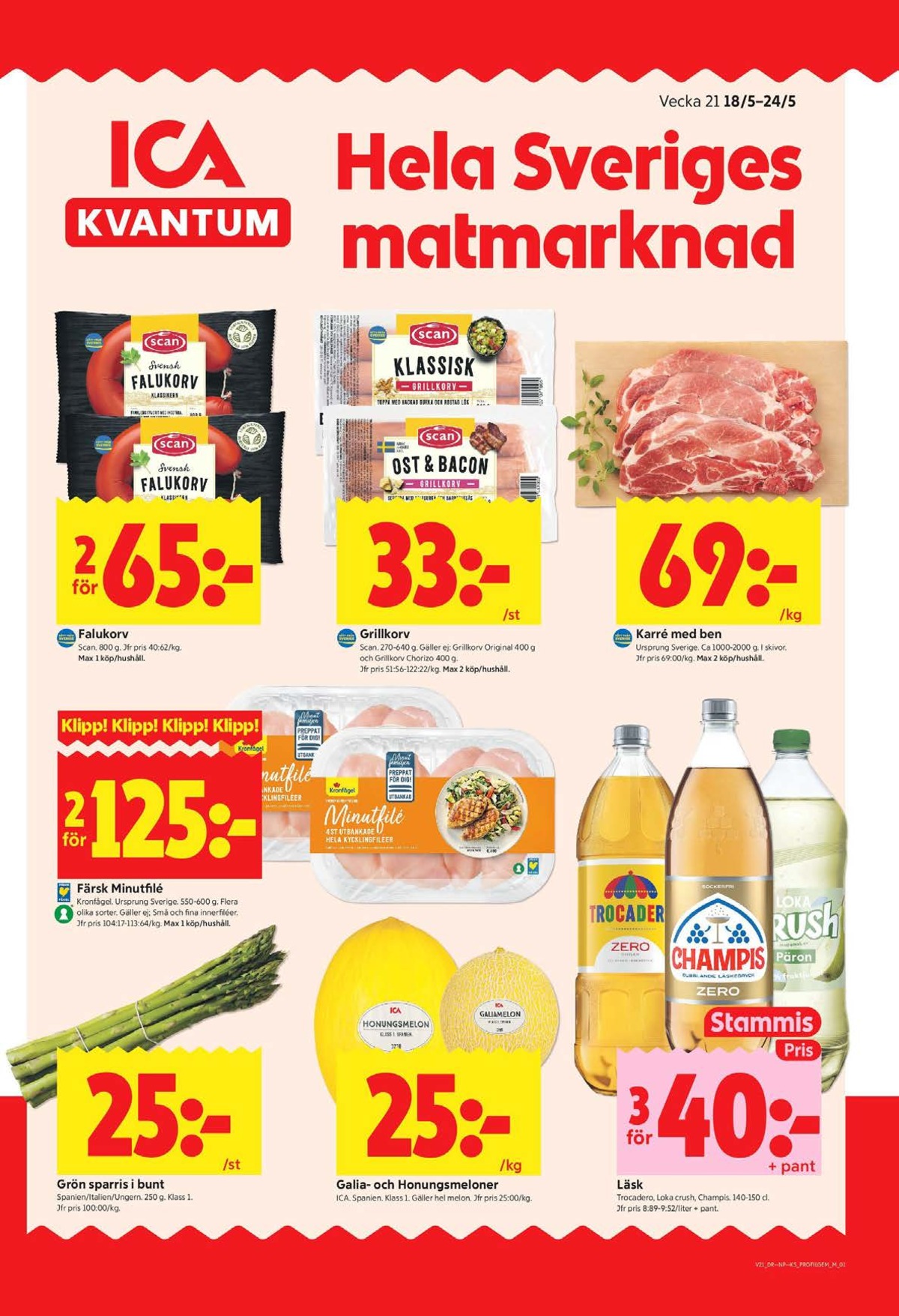 Se ICA Kvantum reklamblad för vecka 21 på Kampanjveckan.se. Se bra erbjudanden på många varor, t.ex. sparris okänd eller läskedryck trocadero. Läs reklambladet här! Sida 1
