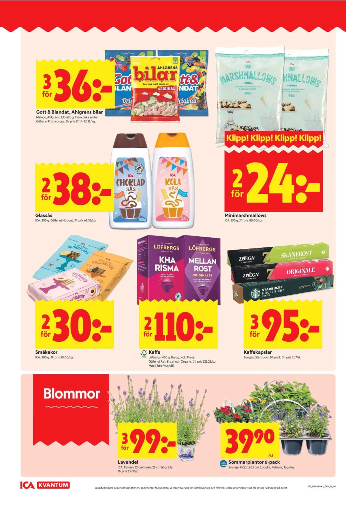 Se ICA Kvantum reklamblad för vecka 21 på Kampanjveckan.se. Se bra erbjudanden på många varor, t.ex. godispåsar gott & blandat eller kaffekapslar skånerost. Läs reklambladet här! Sida 8
