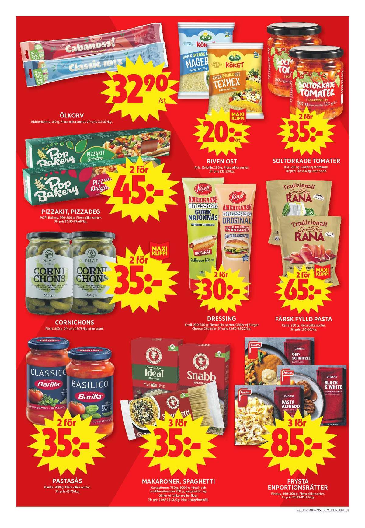 Se ICA Maxi reklamblad för vecka 21 på Kampanjveckan.se. Se bra erbjudanden på många varor, t.ex. pastasås basilico barilla eller pasta rana. Läs reklambladet här! Sida 6
