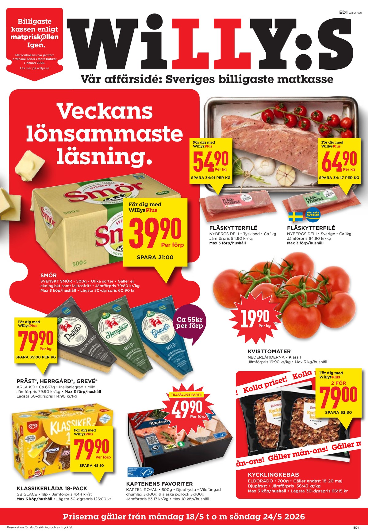 Se WILLY:S reklamblad för vecka 21 på Kampanjveckan.se. Se bra erbjudanden på många varor, t.ex. glasspinnar klassiker eller prästost arla. Läs reklambladet här! Sida 1

