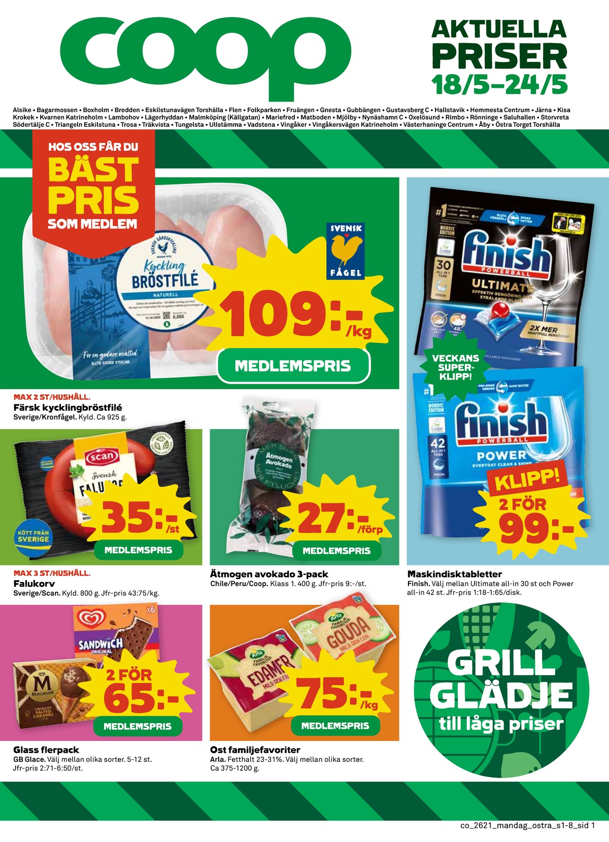 Se Coop reklamblad för vecka 21 på Kampanjveckan.se. Se bra erbjudanden på många varor, t.ex. kycklingbröstfilé kronfågel eller diskmaskintabs finish. Läs reklambladet här! Sida 1
