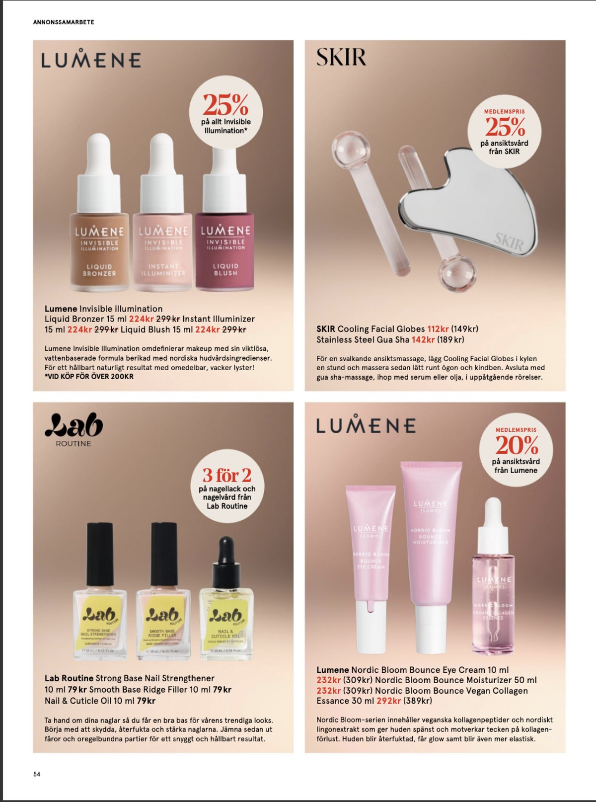 Se Åhlens reklamblad för vecka 21 på Kampanjveckan.se. Se bra erbjudanden på många varor. Läs reklambladet här! Sida 54